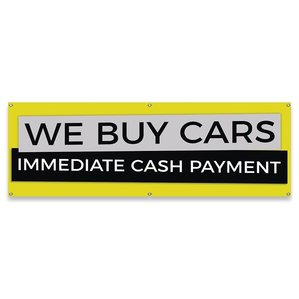 We Buy Cars Immediate Cash Payment Banner Concession Stand Food Truck Single Sided